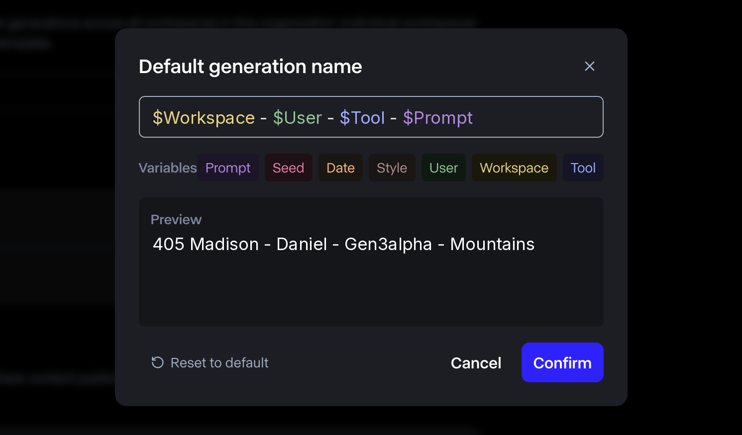 Default generation name window with a template combining the Workspace, User, Tool and Prompt variables, selectable variable buttons and a live preview of the resulting generation name
